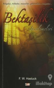 Bektaşilik İncelemeleri