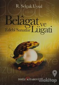 Belagat ve Edebi Sanatlar Lügati