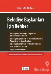 Belediye Başkanları İçin Rehber (Ciltli)