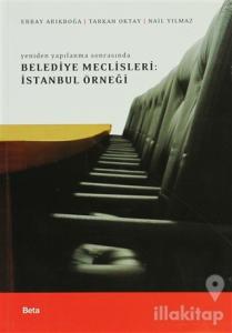 Belediye Meclisleri: İstanbul Örneği