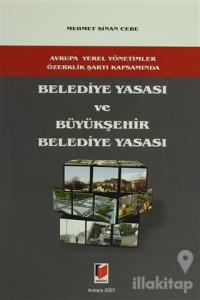 Belediye Yasası ve Büyükşehir Belediye Yasası