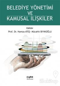 Belediye Yönetimi ve Kamusal İlişkiler