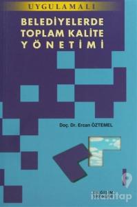 Belediyelerde Toplam Kalite Yönetimi