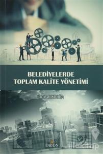 Belediyelerde Toplam Kalite Yönetimi