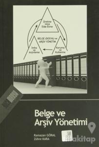 Belge ve Arşiv Yönetimi