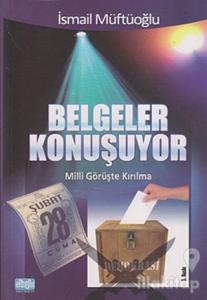 Belgeler Konuşuyor