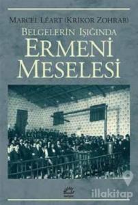 Belgelerin Işığında Ermeni Meselesi
