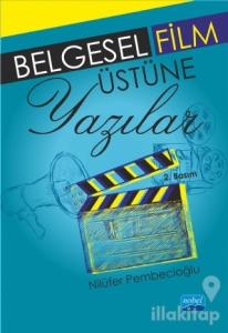 Belgesel Film Üstüne Yazılar