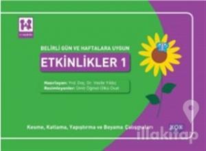 Belirli Gün ve Haftalara Uygun Etkinlikler 1 - Kesme, Katlama, Yapıştırma ve Boyama Çalışmaları