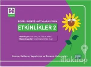 Belirli Gün ve Haftalara Uygun Etkinlikler 2 - Kesme, Katlama, Yapıştırma ve Boyama Çalışmaları