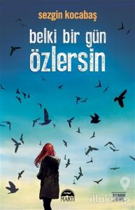 Belki Bir Gün Özlersin
