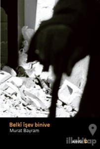 Belki İşev Binive