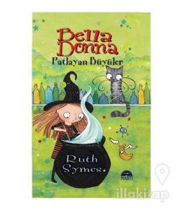 Bella Donna - Patlayan Büyüler (Ciltli)