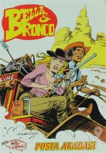 Bella ve Bronco Sayı: 4 Posta Arabası, Sahte Yüzler