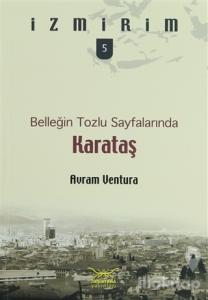 Belleğin Tozlu Sayfalarında Karataş