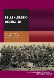 Belleklerdeki Dersim 38