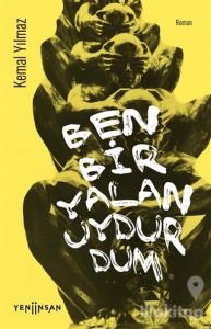 Ben Bir Yalan Uydurdum