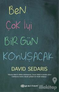 Ben Çok İyi Bir Gün Konuşacak