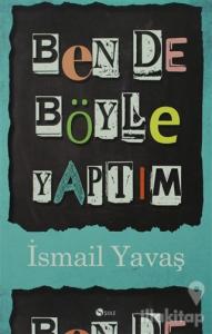 Ben De Böyle Yaptım