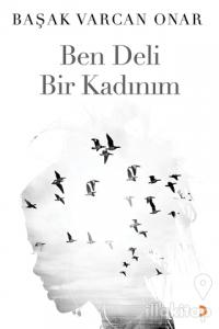 Ben Deli Bir Kadınım
