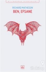 Ben, Efsane