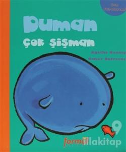 Ben Farklıyım - Duman Çok Şişman (Ciltli)