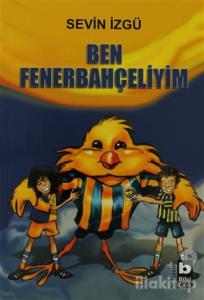 Ben Fenerbahçeliyim