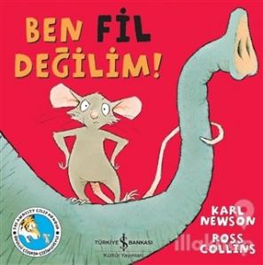 Ben Fil Değilim!