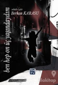 Ben Hep On Üç Yaşındaydım