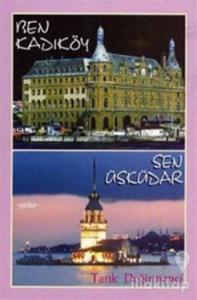 Ben Kadıköy Sen Üsküdar