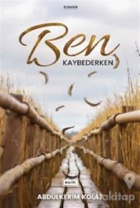 Ben Kaybederken