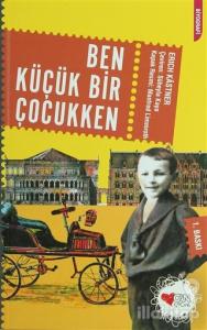 Ben Küçük Bir Çocukken