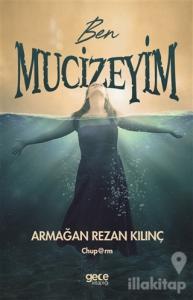 Ben Mucizeyim