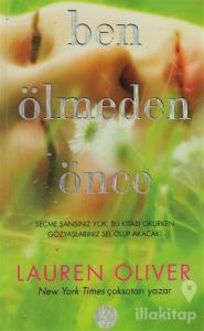 Ben Ölmeden Önce
