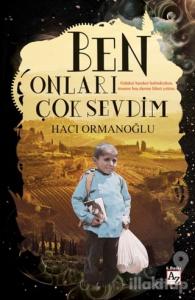 Ben Onları Çok Sevdim