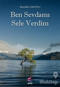 Ben Sevdamı Sele Verdim