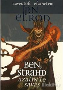 Ben, Strahd - Azalin'le Savaş