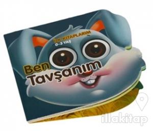 Ben Tavşanım - İlk Kitaplarım 0-3 Yaş