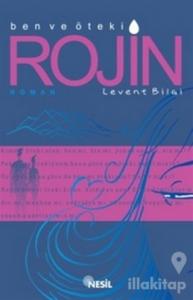 Ben Ve Öteki Rojin