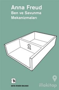 Ben ve Savunma Mekanizmaları