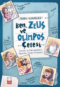 Ben, Zeus ve Olimpos Çetesi (Ciltli)