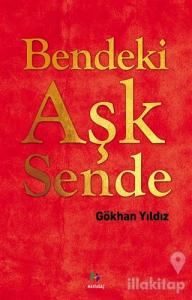 Bendeki Aşk Sende