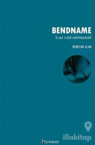 Bendname