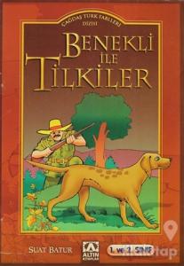 Benekli ile Tilkiler
