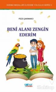 Beni Alanı Zengin Ederim