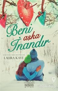 Beni Aşka İnandır