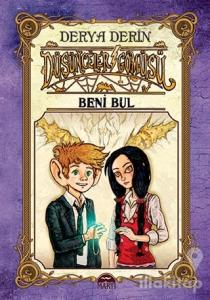 Beni Bul - Düşünceler Gömüsü