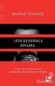 Beni Kendimle Sınama