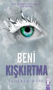 Beni Kışkırtma - Bana Dokunma 5 (Ciltli)