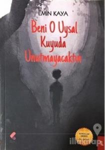 Beni O Uysal Kuyuda Bulacaksın